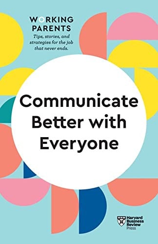 Communicate Better with Everyone...