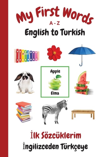 My First Words A - Z English to...