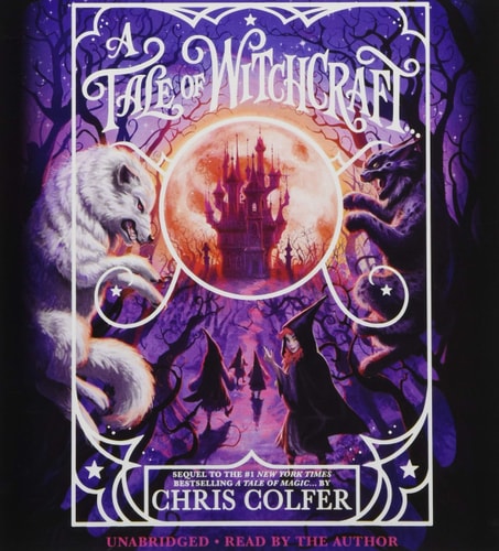 A Tale of Witchcraft... (A Tale of Magic..., 2)