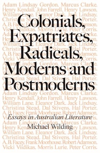 Colonials, Expatriates, Radicals,...