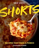 Milk Street Shorts Recipes That Pack a Punch