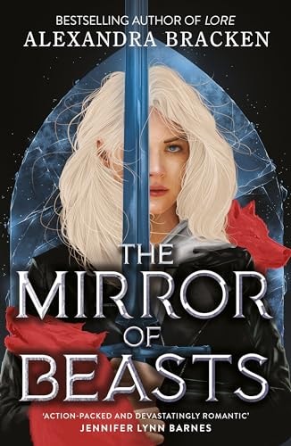 The Mirror of Beasts (Silver in the Bone)