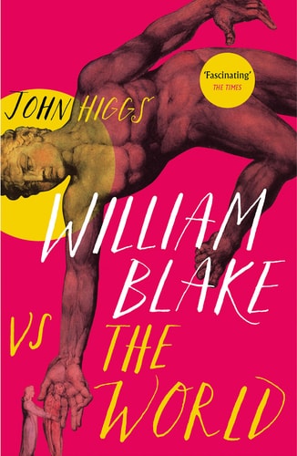 William Blake vs. the World