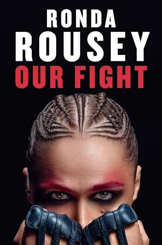 Our Fight: A Memoir