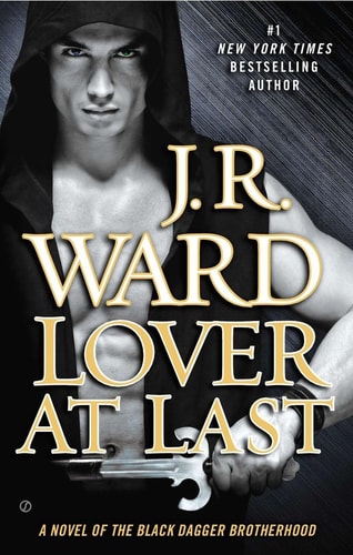 Lover At Last (Black Dagger Brotherhood)