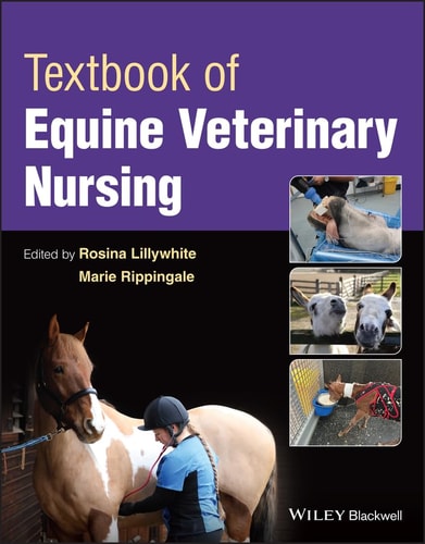 Textbook of Equine Veterinary Nursing...