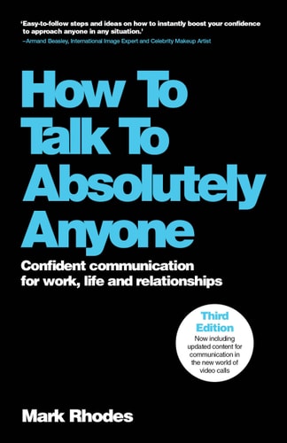 How to Talk to Anyone: Social Skills Made Easy - Proven Strategies for Mastering Small Talk, Confident Speaking, Approachable Communication, and Networking Success (Life Sculptor Blueprint)