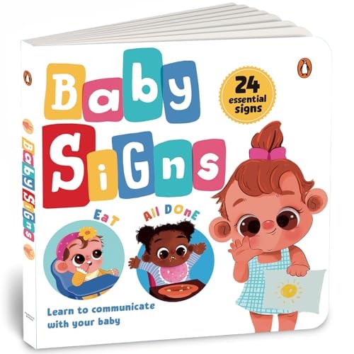 Baby Signs 24 Essential Baby Signs to Communicate with Your Baby | Perfect Gift for New Parents [Penguin Early Learning Series]