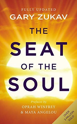 The Seat of the Soul: 25th Anniversary Edition with a Study Guide