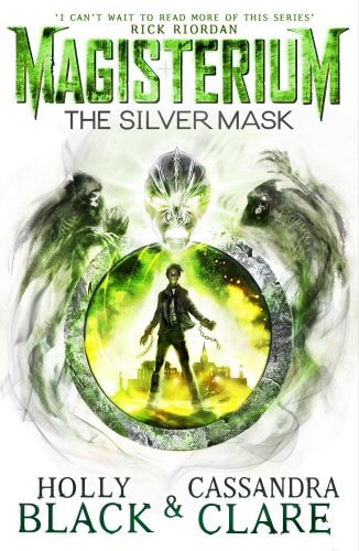 The Silver Mask (Magisterium #4) (4)