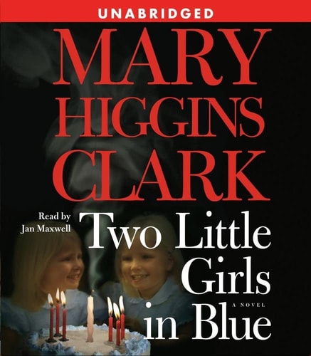 Two Little Girls in Blue: A Novel