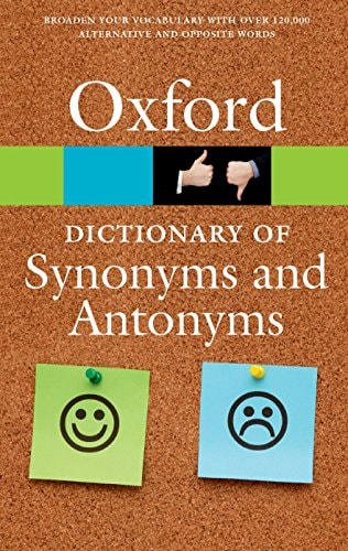 The Oxford Dictionary of Synonyms...