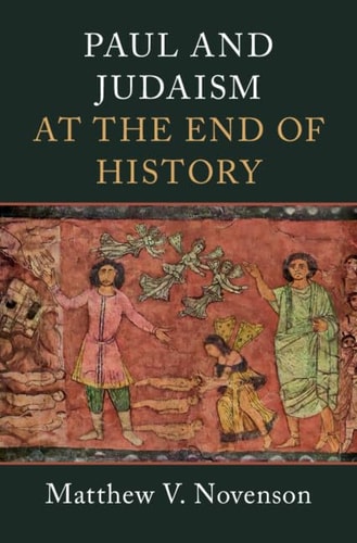 Paul and Judaism at the End of History...