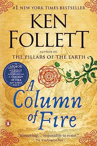 A Column of Fire: A Novel (Kingsbridge)