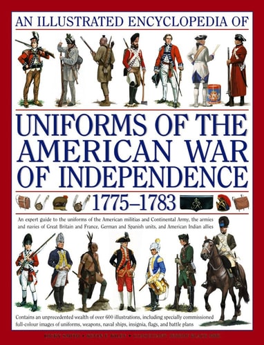 Illustrated Encyclopedia of Uniforms...