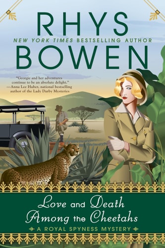 Love And Death Among The Cheetahs...