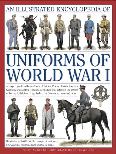 Illustrated Encyclopedia of Uniforms...