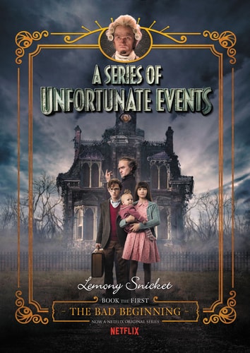 The Bad Beginning (A Series of Unfortunate Events #1)
