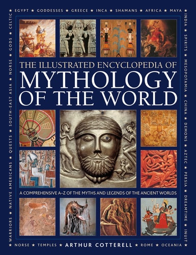 Mythology of the World, Illustrated...
