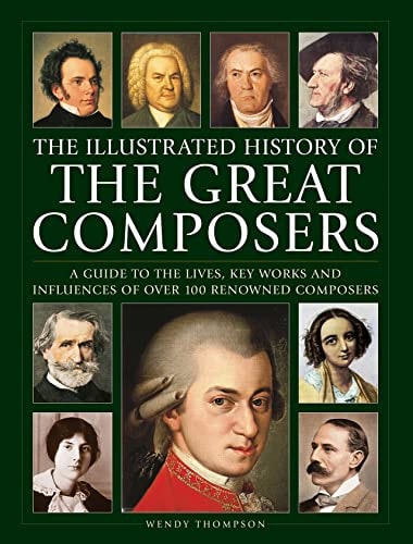 Great Composers, The Illustrated...