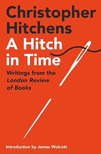 A Hitch In Time: A Young man's coming of age on two remarkable journeys hitch-hiking over 20,000 kilometres through Colonial Africa during the 1950s
