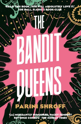 The Bandit Queens: A Novel