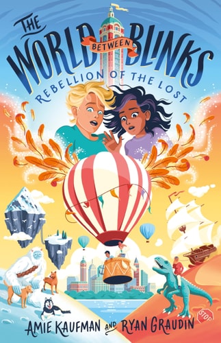 The World Between Blinks #2: Rebellion of the Lost