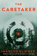 The Caretaker A Novel