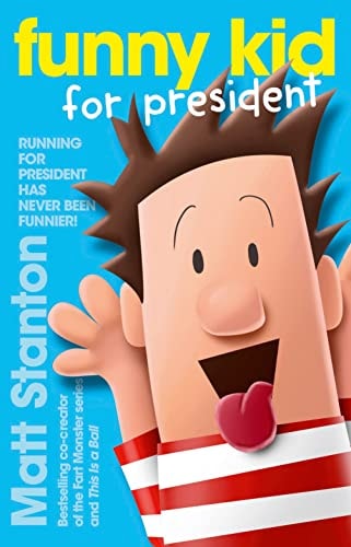 Funny Kid for President (Funny Kid, 1)