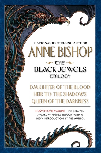 Black Jewels Trilogy (Daughter of...