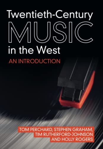 Twentieth-Century Music in the West...