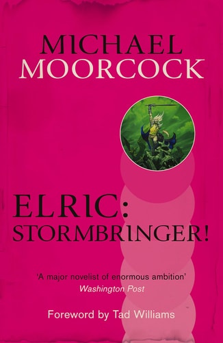 Stormbringer: The Elric Saga Part 2 (2) (Elric Saga, The)