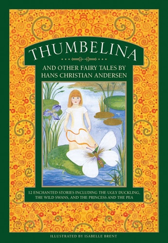 Thumbelina and other fairy tales...