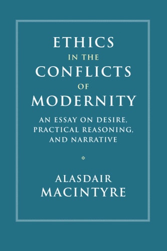 Ethics in the Conflicts of Modernity...