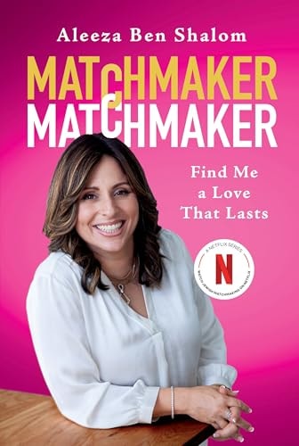 Matchmaker Matchmaker Find Me a Love That Lasts