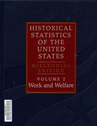 Historical Statistics of the United...