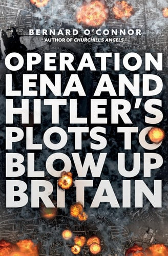 Operation Lena and Hitler's Plots...