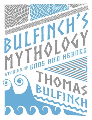 Bulfinch's Mythology (Leather-bound Classics)