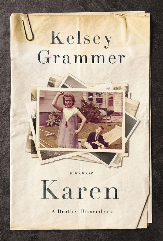 Karen: A Brother Remembers