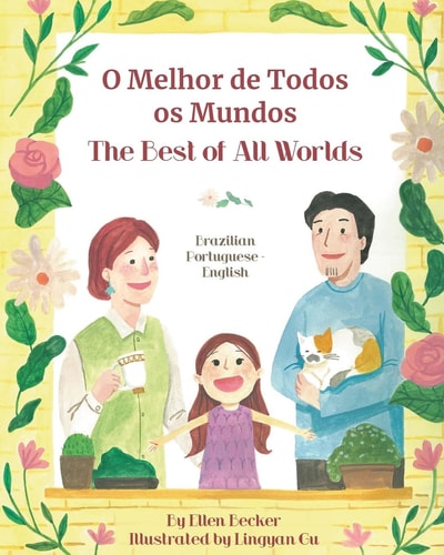O Melhor de Todos os Mundos