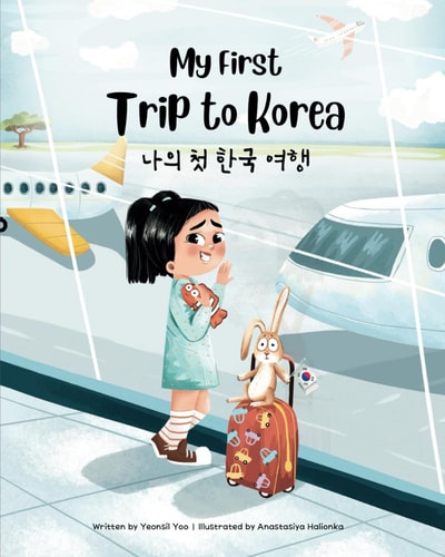My First Trip to Korea