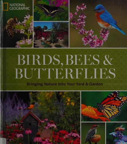 Birds, Bees and Butterflies