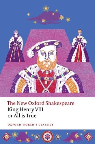 King Henry VIII; or All is True...
