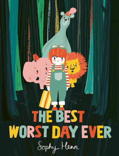 The Best Worst Day Ever: A Picture Book