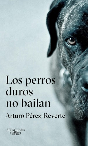 Perros Duros no Bailan