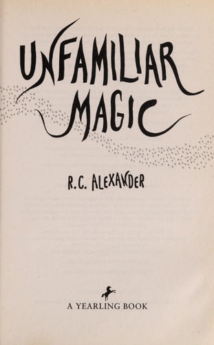 Unfamiliar Magic