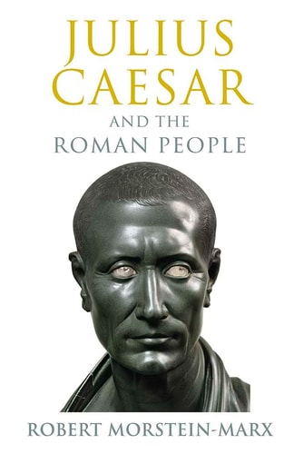 Julius Caesar and the Roman People...