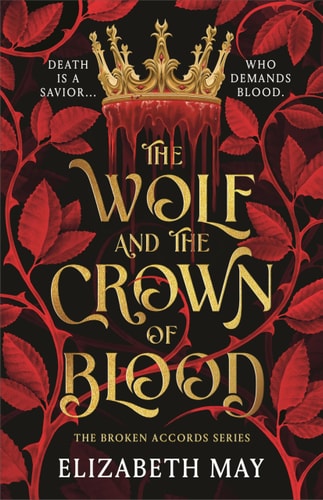 The Wolf and the Crown of Blood Deluxe Limited Edition