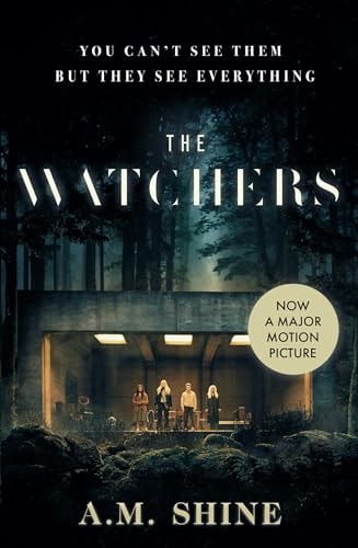 Stay in the Light: the chilling sequel to THE WATCHERS, now adapted into a major motion picture