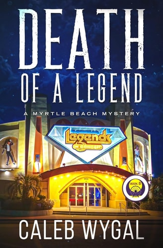 Death of a Legend A Myrtle Beach Mystery